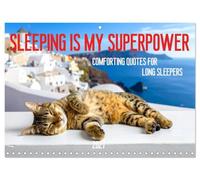 Calendar 2027 · Sleeping is my Superpower | Sleep first, save the world later · late risers live longer, but with… · 11.7" x 16.5" Open Size · CALVENDO Wall Calendar