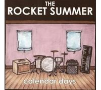Calendar Days by Rocket Summer