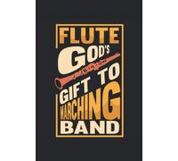 Calendar Flute 2021 Y 2022 El Regalo De Dios A La Banda De Música: Planificador Anual Y Calendario Para 2021 Y 2022 De Enero A Diciembre - Organizador Y Planificador De Tiempo Para 2 Años