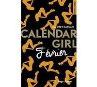 Calendar Girl - Février Audrey Carlan (Auteur)