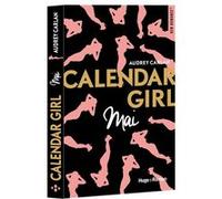 Calendar Girl - Mai Audrey Carlan (Auteur)
