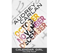 Calendar Girl: Volume Four (Volume 4)
