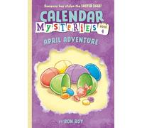 Calendar Mysteries #4: April Adventure