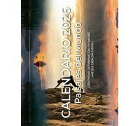 Calendario 2026 Paisajes del Mundo CREATIVIDAD, DETERMINACIÓN, OPTIMISMO. ¡ HAZ QUE CADA DÍA CUENTE !