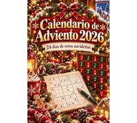 Calendario de Adviento 2026: Sudoku navideño: 24 días de retos de lógica y números para disfrutar la cuenta atrás hasta Navidad - con soluciones