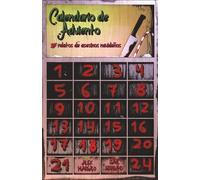 Calendario de Adviento: 25 relatos de asesinos navideños