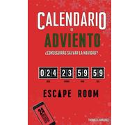Calendario de Adviento Escape Room Book: ¿Conseguirás acabar el libro y salvar la Navidad? 24 enigmas, juegos y acertijos interactivos para adultos