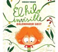 Calendario de El Hilo Invisible 2027