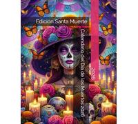 Calendario del Día de los Muertos 2026: Edición Santa Muerte