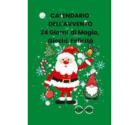Calendario dell'avvento 24 giorni di Magia, Giochi, Felicità