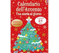 Calendario dell'Avvento. Una storia al giorno. Ediz. a colori (Vol. 1)