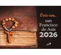 Calendario Orar con san Francisco de Asís 2026