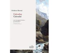 Calendau - Calendal: Avec Les voyages de Calendau