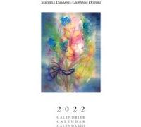 Calendrier 2022 Giovanni Dotoli (Auteur), Michèle Damiani (Auteur)