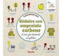Calendrier 2024 Réduire son empreinte carbone et vivre plus sobrement - Romain Haon-Faure - Rustica - broché - Calendrier
