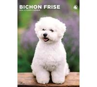 Calendrier 2026 Bichon Frise Dog - Format A3 - Spirales - Couleur