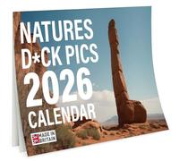 Calendrier 2026 Funny Natures D*ck Pics - A3 12 images haute résolution d'images naturelles drôles - Gag, grossier, excellent cadeau pour les anniversaires (2026)