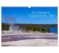 Calendrier 2026 · Les couleurs du parc national de Yellowstone
