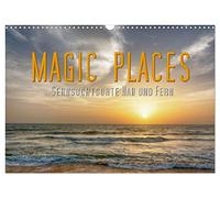 Calendrier 2026 · Magic Places - Des lieux de rêve proches et lointains