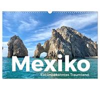 Calendrier 2026 · Mexique - un pays de rêve inconnu