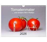 Calendrier 2026 · Peintre de tomates... et autres mini-mondes