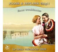 Calendrier 2026 Plonk Zbigl! Jacques FroidevauxJacques Froidevaux (Auteur)