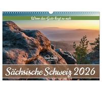 Calendrier 2026 · Suisse saxonne - Quand le bon est si proche