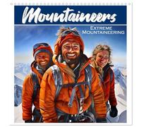 Calendrier 2027 · Alpinistes - Alpinisme extrême | Rejoignez-nous dans cette extraordinaire aventure en montagne et laissez-vous… · 30 × 30 cm carré · CALVENDO Calendrier mural