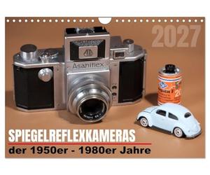 Calendrier 2027 · Appareils photo reflex des années 1950 à 1980 | Je vous présente dans ce calendrier une sélection d'appareils photo reflex… · DIN A4 paysage · CALVENDO Calendrier mural