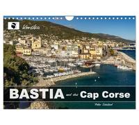 Calendrier 2027 · Corse - Bastia et le Cap Corse | 12 mois avec la fascinante ville de Bastia et le nord de la Corse · DIN A4 paysage · CALVENDO Calendrier mural