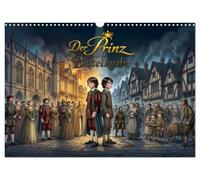 Der Prinz und der Bettelknabe (Wandkalender 2027 DIN A3 quer), CALVENDO Monatskalender: Mark Twains "Prinz und Bettelknabe" als spektakulärer Graphic-Novel-Kalender.