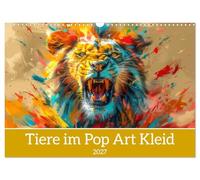 Calendrier 2027 · Des animaux dans un style pop art | Des animaux originaux et fascinants · DIN A3 paysage · CALVENDO Calendrier mural