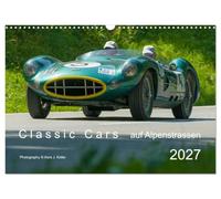 Calendrier 2027 · French Version · Classic Cars sur les routes alpines 2027 | Des voitures classiques en route dans le monde alpin · DIN A3 paysage · CALVENDO Calendrier mural