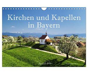 Calendrier 2027 · French Version · Églises et chapelles en Bavière | Chapelles romantiques et églises de pèlerinage en Bavière : des destinations… · DIN A4 paysage · CALVENDO Calendrier mural