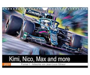 Calendrier 2027 · French Version · Kimi, Nico, Max et bien d'autres encore | Des talents avides de succès et des champions confirmés · DIN A4 paysage · CALVENDO Calendrier mural