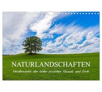 Calendrier 2027 · French Version · Paysages naturels - chefs-d'œuvre entre | ciel et terre · Les paysages créés par la nature sont des chefs-d'œuvre uniques · DIN A4 paysage · CALVENDO Calendrier mural
