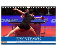 Calendrier 2027 · French Version · Tennis de table - Le sport le plus | rapide du monde · Frénésie, dynamisme, coordination, combat · ce sport offre… · DIN A4 paysage · CALVENDO Calendrier mural