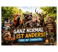 Calendrier 2027 · Ganz normal ist anders - Tiere mit Charakter | Tierisch charmant, herrlich anders und nicht langweilig · Zwölf auße… · DIN A3 paysage · CALVENDO Calendrier mural