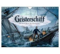Geisterschiff - Die letzte Reise der Mortzestus (Wandkalender 2027 DIN A4 quer), CALVENDO Monatskalender: Eine unheimliche Seereise endet im Reich der Geisterpiraten.