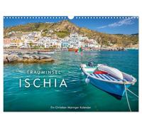 Calendrier 2027 · Ischia, l'île de rêve | Une perle méditerranéenne dans le golfe de Naples · DIN A3 paysage · CALVENDO Calendrier mural