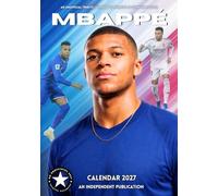 CALENDRIER 2027 Kylian Mbappé Football Mbappe -MAXI FORMAT - FORMAT A3 + offert un agenda de poche 2027