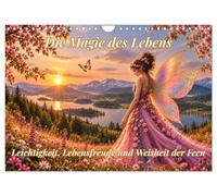 Calendrier 2027 · La magie de la vie | Les fées partagent leurs points de vue et leurs sagesses · DIN A4 paysage · CALVENDO Calendrier mural