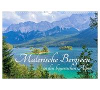Calendrier 2027 · Lacs pittoresques en Bavière | Des paysages lacustres à couper le souffle en Bavière, dont les couleurs et les… · DIN A3 paysage · CALVENDO Calendrier mural