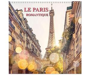 Calendrier 2027 · Le Paris romantique | Balade dans les lieux romantiques de Paris · 30 × 30 cm carré · CALVENDO Calendrier mural