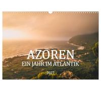 Calendrier 2027 · Les Açores. Une année dans l'Atlantique | Une balade photographique à travers l'univers fascinant des îles des Açores · DIN A3 paysage · CALVENDO Calendrier mural