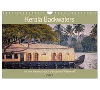 Calendrier 2027 · Les backwaters du Kerala : une balade en péniche à | travers ce paradis aquatique tropical · L'univers aquatique de l'arrière-pays… · DIN A4 paysage · CALVENDO Calendrier mural