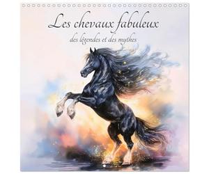 Calendrier 2027 · Les chevaux fabuleux des légendes et des mythes | Laissez-vous envouter par les chevaux fantastiques de la mythologie et des… · 30 × 30 cm carré · CALVENDO Calendrier mural