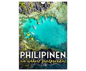 Calendrier 2027 · Les Philippines: un véritable paradis insulaire | Un voyage plein d'aventures aux Philippines · DIN A4 portrait · CALVENDO Calendrier mural