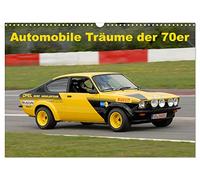 Calendrier 2027 · Les rêves automobiles des années 70