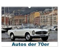 Calendrier 2027 · Les voitures des années 70 | Nos plus belles photos de voitures avec des modèles des années 70 · DIN A3 paysage · CALVENDO Calendrier mural